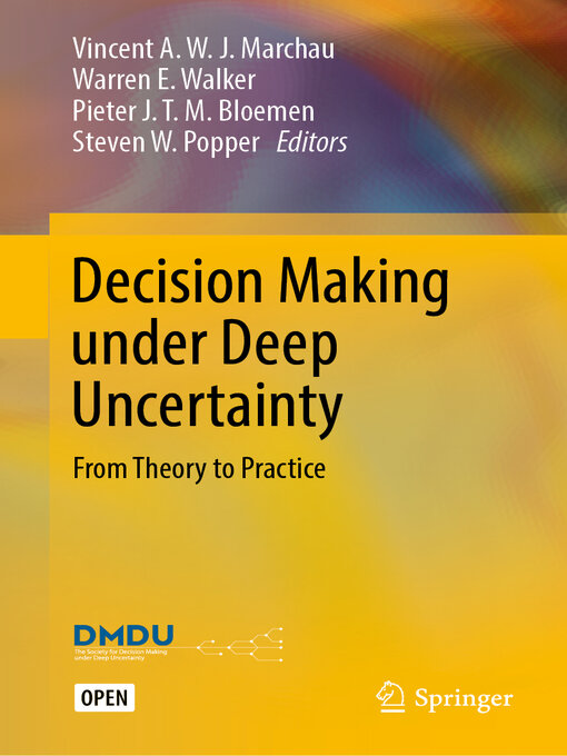 Title details for Decision Making under Deep Uncertainty by Vincent A. W. J. Marchau - Available